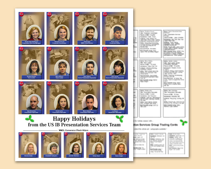BGI Holiday Card - Trading cards so that our clients had faces to go with names. Took photos, created the design for the front of the cards. Laid out back of card as a baseball trading card.